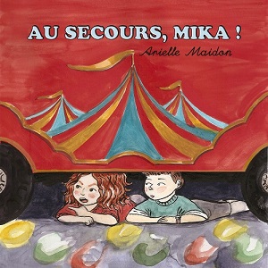 Image de Au secours, Mika ! (1)
