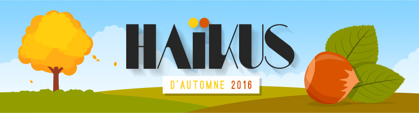 Bandeau Haïkus Automne 2016 Noisette